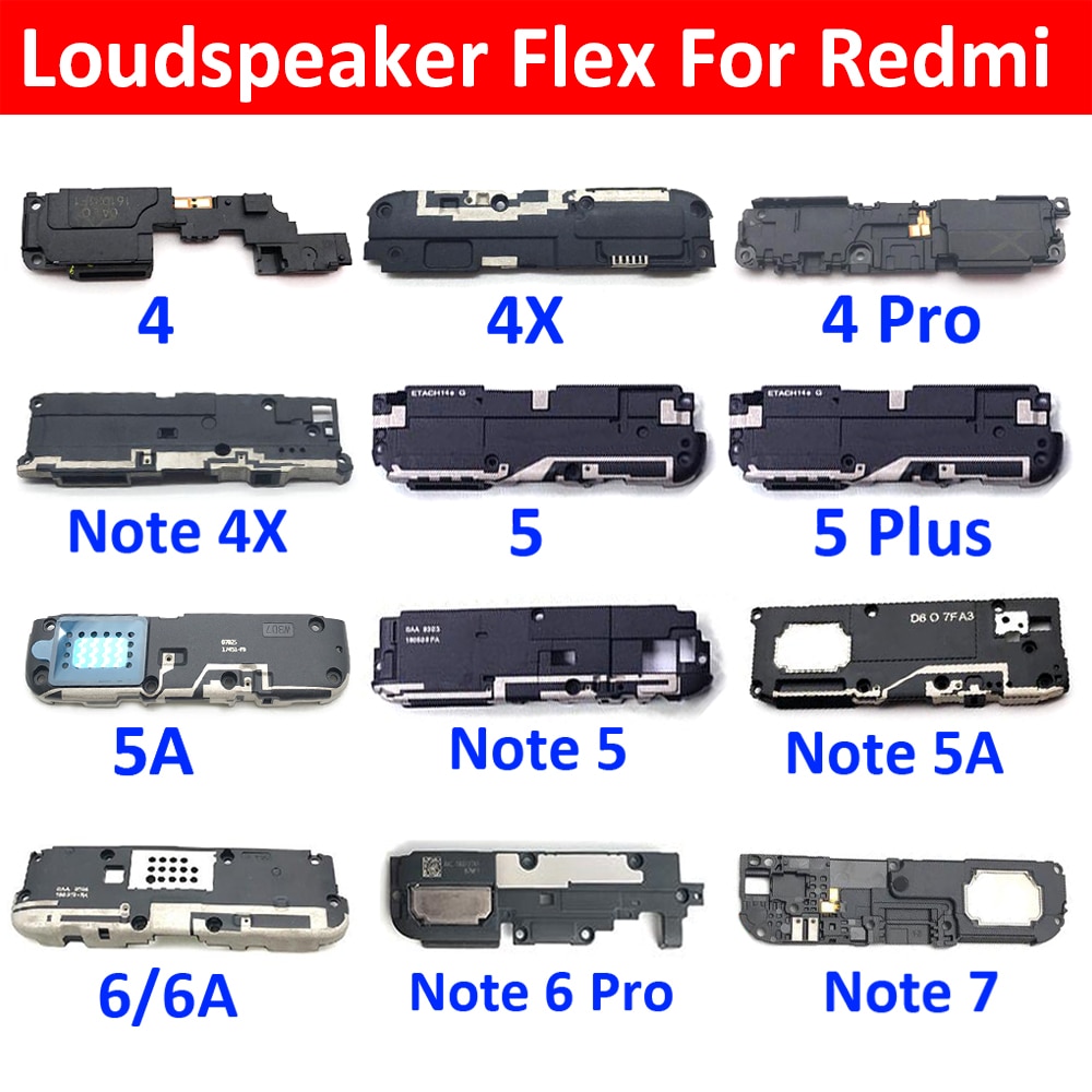 New Loudspeaker For Xiaomi Redmi Note 4X 4 5 Plus 6 7 6A 5A Pro S2 8 8A 9A 8T Loud Speaker Buzzer Ringer Flex Replacement Parts