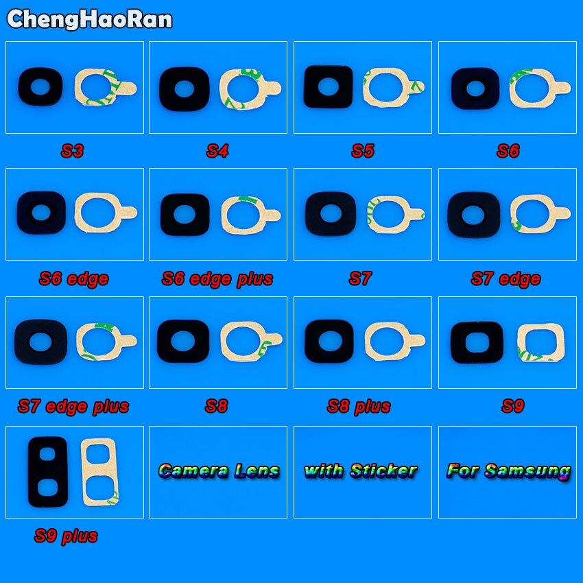 ChengHaoRan Camera Glass Lens for Samsung Galaxy S3 S4 S5 S6 S7 Edge Plus S8 S9 Back Rear Camera Lens with Adhesive Sticker