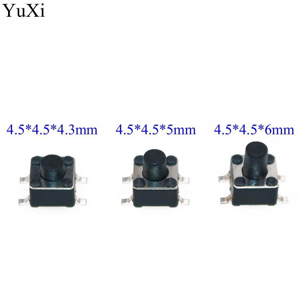 YuXi 4.5x4.5mm Panel PCB Momentary Tactile Tact Mini Push Button Switch SMT 4pin 4.5x4.5x4.3/5/6 MM 4.5*4.5*5MM 4.3MM 6MM