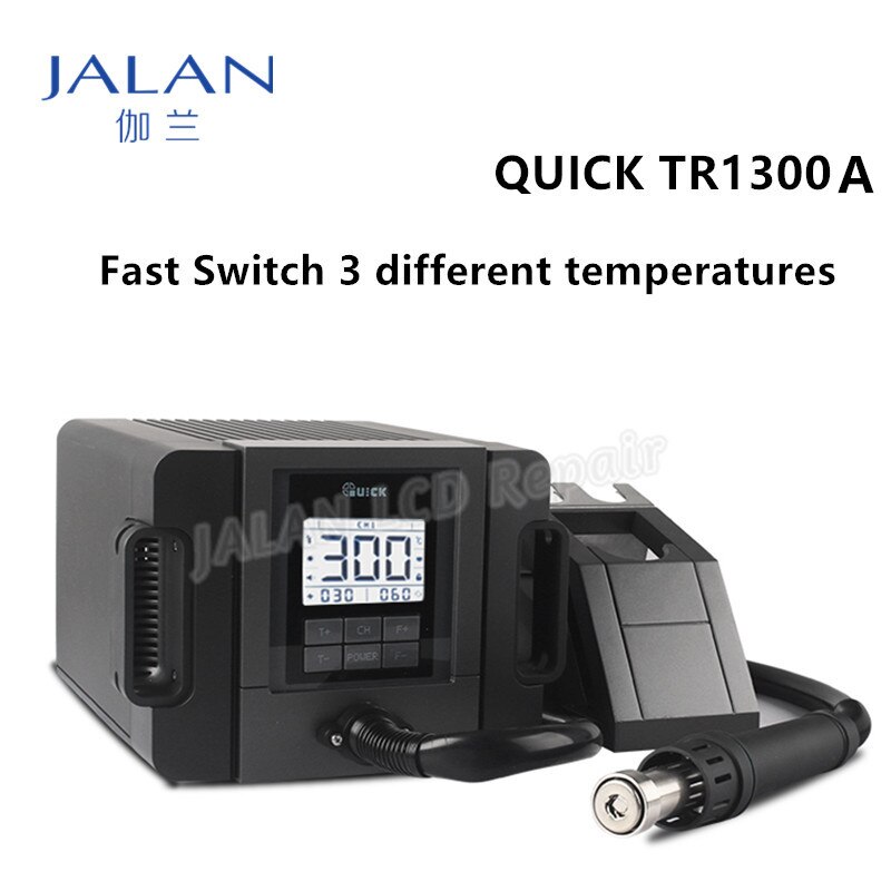 QUICK TR1300A 1300W Hot Air Gun Mobile Phone Repair Soldering Station BGA Welding Rework Station